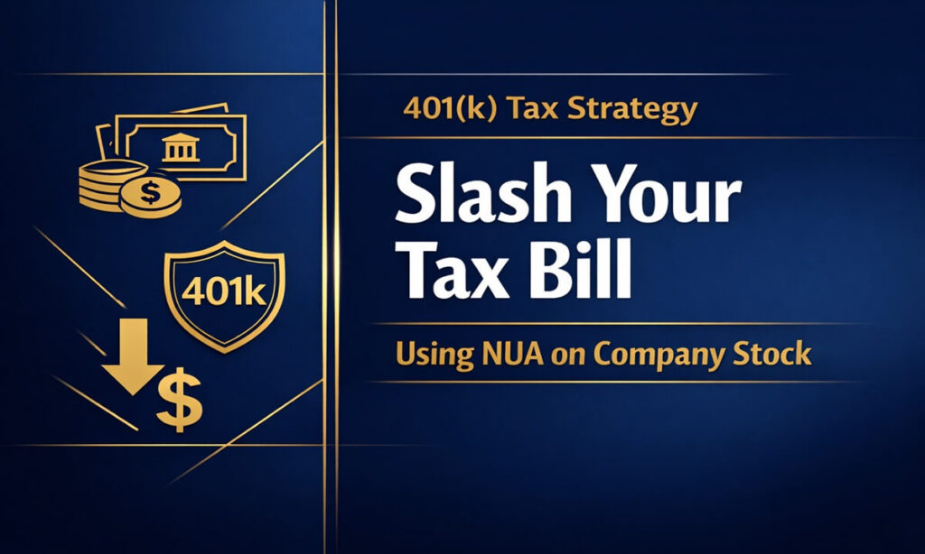 Corporate thumbnail showing 401(k) tax strategy using Net Unrealized Appreciation (NUA) on company stock